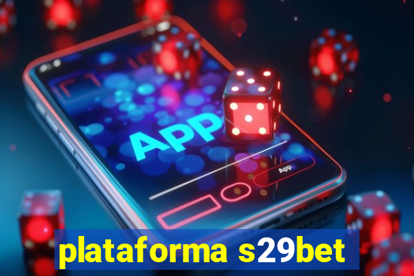 plataforma s29bet